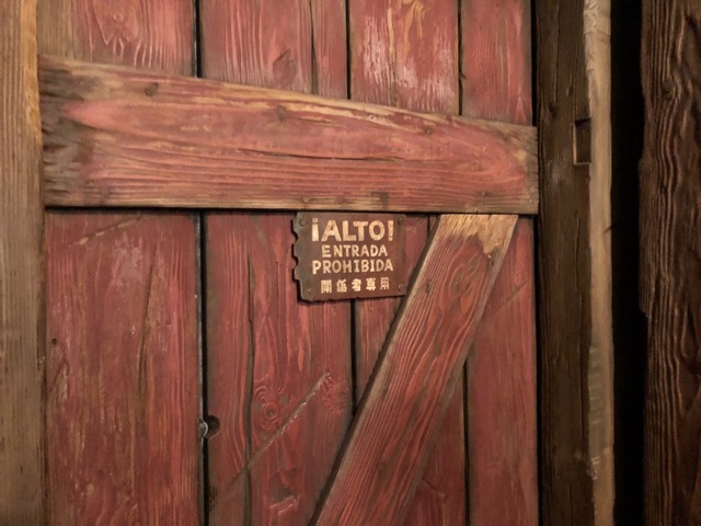 ALTO! Entrada Prohibida...spanish sign keeping with the ride's theme